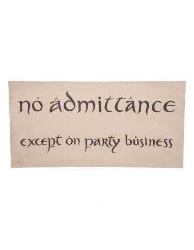 El Hobbit Réplica Cartel No Admittance - Imagen 1