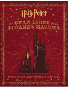 El gran libro de los lugares mágicos Harry Potter - Imagen 1