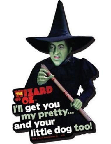 El Mago de Oz Imán Funky Chunky I'll Get You...