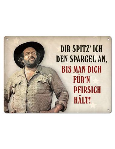 Bud Spencer Placa de Chapa Dir spitz' ich den Spargel an,... 10 x 15 cm