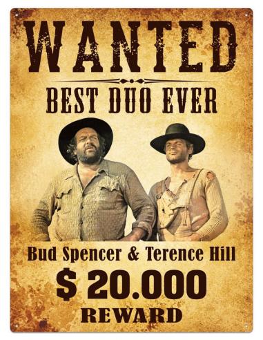 Bud Spencer & Terence Hill Placa de Chapa Wanted 30 x 40 cm