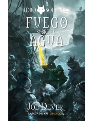 LOBO SOLITARIO: 2 FUEGO SOBRE EL AGUA