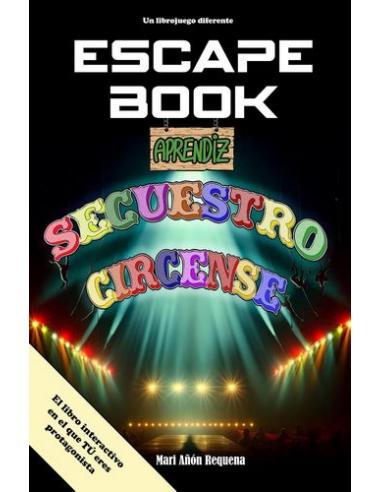 ESCAPE BOOK: SECUESTRO CIRCENSE