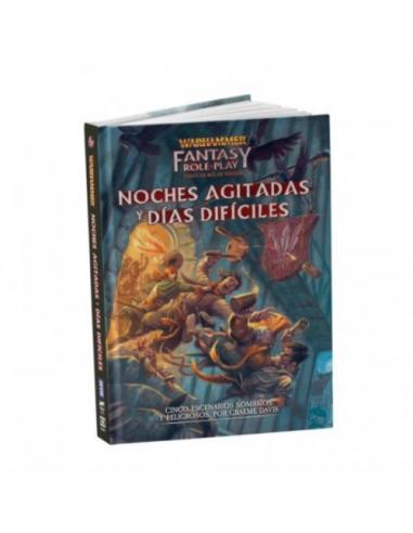 WARHAMMER ROL : NOCHES AGITADAS Y DIAS DIFICILES