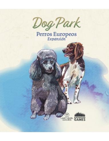 DOG PARK EXPANSIÓN: PERROS EUROPEOS