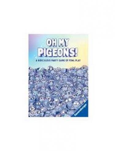 OH MY PIGEONS!