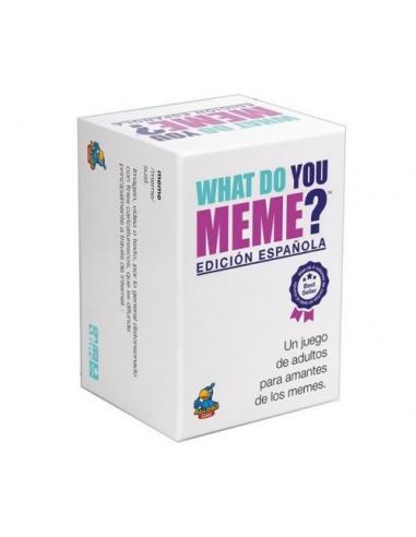 WHAT DO YOU MEME