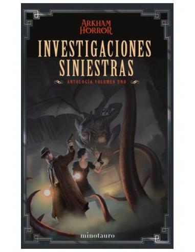 INVESTIGACIONES SINIESTRAS: ANTOLOGIA 01