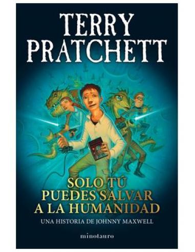 SOLO TU PUEDES SALVAR A LA HUMANIDAD