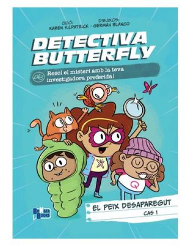 DETECTIVA BUTTERFLY, CAS 1 (CATALÀ)
