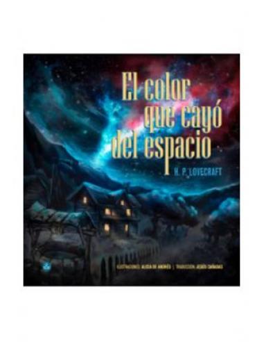 EL COLOR QUE CAYO DEL ESPACIO