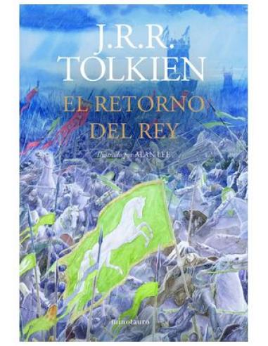 LOGISTA COMPAÑIA DE DISTRIBUCION INTEGRAL, SA EL RETORNO DEL REY. ILUSTRADO POR ALAN LEE (NE REVISADA)