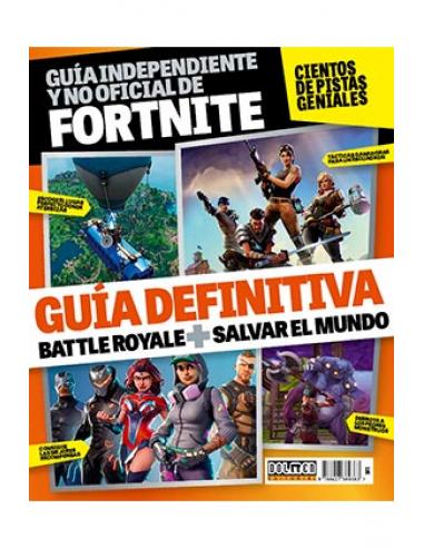 TEBEOS DOLMEN EDITORIAL S.L. GUIA DEFINITIVA: BATTLE ROYALE + SALVAR EL MUNDO