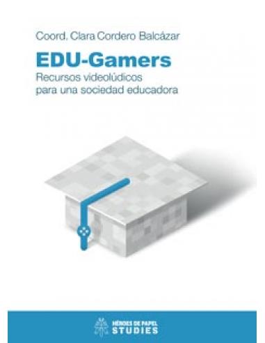 EDICIONES HEROES DE PAPEL SL EDU GAMERS