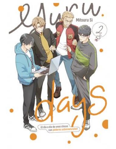 YERMO EDICIONES Y PUBLICACIONES, S.L. YURU DAYS 2. EL DIA A DIA DE UNOS CHICOS CON PODERES SOBRENATURALES