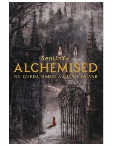 PENGUIN RANDOM HOUSE GRUPO EDITORIAL, S.A.U. ALCHEMISED