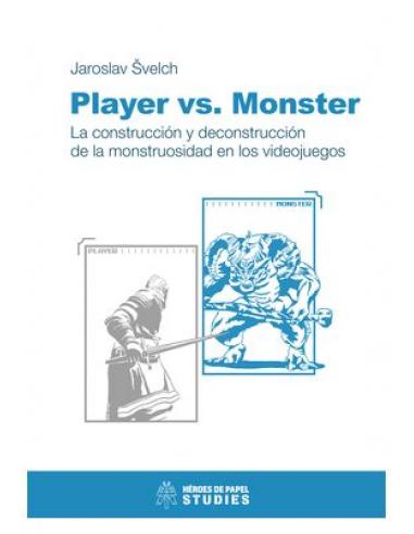 EDICIONES HEROES DE PAPEL SL PLAYER VS MONSTER