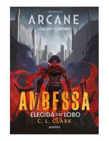 PENGUIN RANDOM HOUSE GRUPO EDITORIAL, S.A.U. AMBESSA. ELEGIDA DEL LOBO