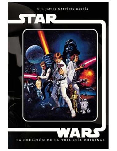 TEBEOS DOLMEN EDITORIAL S.L. STAR WARS. LA CREACION DE LA TRILOGIA ORIGINAL