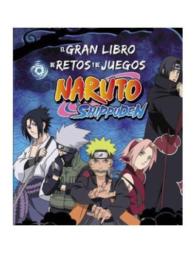 COMERCIAL GRUPO ANAYA S.A. EL GRAN LIBRO DE RETOS Y DE JUEGOS NARUTO SHIPPUDEN
