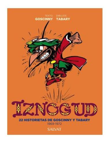 COMERCIAL GRUPO ANAYA S.A. IZNOGUD. 22 HISTORIETAS DE GOSCINNY Y TABARY. 1969-1972