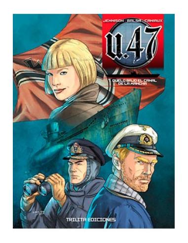 CONTINUARA COMICS S.L. U 47 VOL. 07. DUELO BAJO EL CANAL DE LA MANCHA