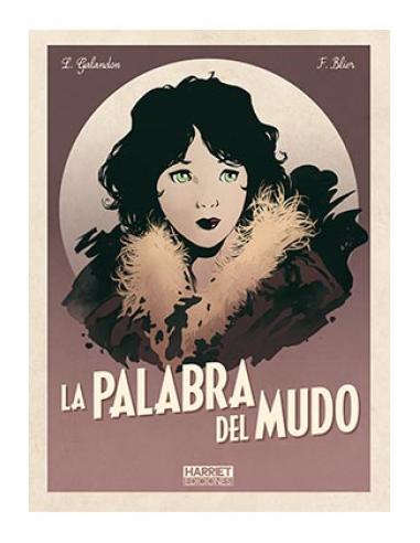 HARRIET EDICIONES S.L. LA PALABRA DEL MUDO (EDICION INTEGRAL)