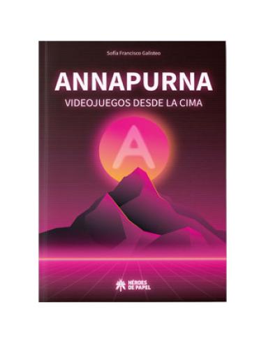 EDICIONES HEROES DE PAPEL SL ANNAPURNA VIDEOJUEGOS DESDE LA CIMA
