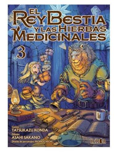 EDITORIAL IVREA, S.L. EL REY BESTIA Y LAS HIERBAS MEDICINALES 03