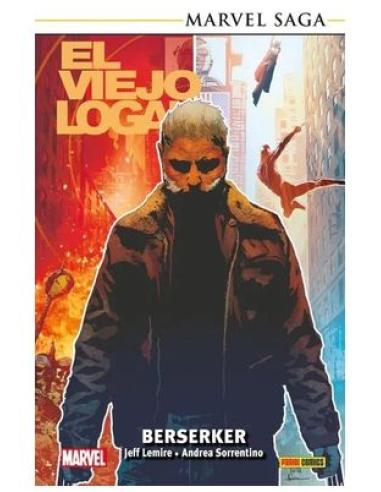 PANINI ESPAÑA S.A. MARVEL SAGA TPB. EL VIEJO LOGAN 01. BERSERKER
