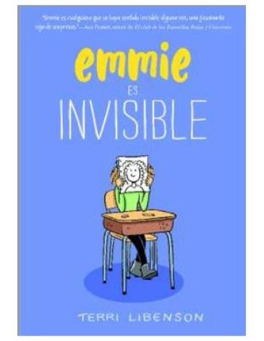 PENGUIN RANDOM HOUSE GRUPO EDITORIAL, S.A.U. EMMIE ES INVISIBLE (EMMIE Y AMIGOS 1)