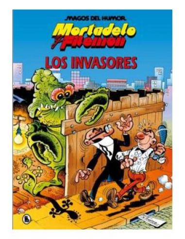 PENGUIN RANDOM HOUSE GRUPO EDITORIAL, S.A.U. MORTADELO Y FILEMON. LOS INVASORES (MAGOS DEL HUMOR 33)