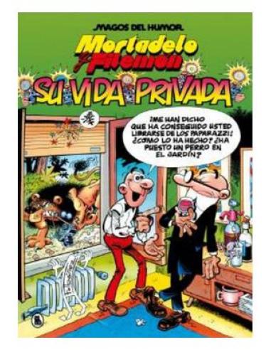 PENGUIN RANDOM HOUSE GRUPO EDITORIAL, S.A.U. MORTADELO Y FILEMON. SU VIDA PRIVADA (MAGOS DEL HUMOR)