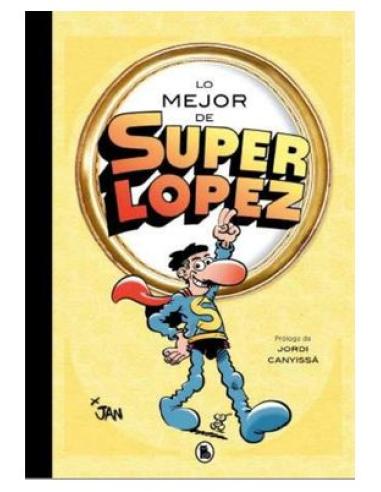 PENGUIN RANDOM HOUSE GRUPO EDITORIAL, S.A.U. LO MEJOR DE SUPERLOPEZ