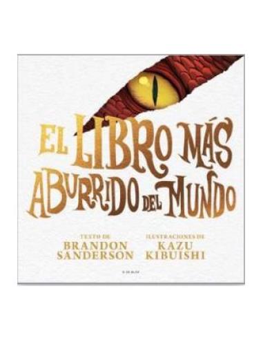PENGUIN RANDOM HOUSE GRUPO EDITORIAL, S.A.U. EL LIBRO MAS ABURRIDO DEL MUNDO