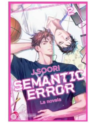 PENGUIN RANDOM HOUSE GRUPO EDITORIAL, S.A.U. SEMANTIC ERROR (LA NOVELA) 02