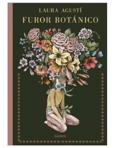 PENGUIN RANDOM HOUSE GRUPO EDITORIAL, S.A.U. FUROR BOTANICO