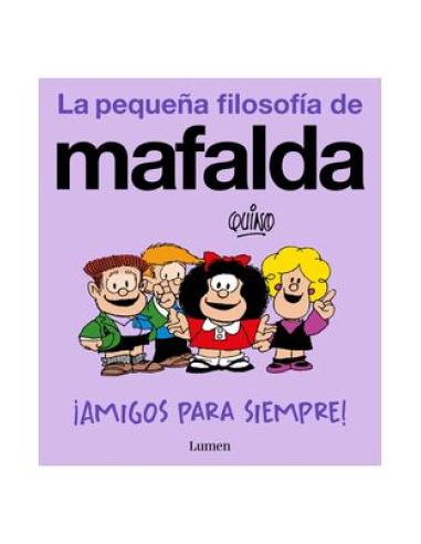 PENGUIN RANDOM HOUSE GRUPO EDITORIAL, S.A.U. MAFALDA. AMIGOS PARA SIEMPRE (COMIC)