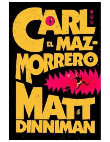 PENGUIN RANDOM HOUSE GRUPO EDITORIAL, S.A.U. CARL EL MAZMORRERO