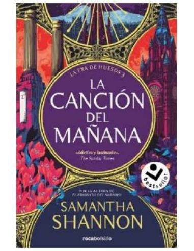 PENGUIN RANDOM HOUSE GRUPO EDITORIAL, S.A.U. LA ERA DE HUESOS 03 - LA CANCION DEL MAÑANA