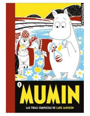 PENGUIN RANDOM HOUSE GRUPO EDITORIAL, S.A.U. MUMIN. LA COLECCION COMPLETA DE COMICS DE TOVE JANSSON 06