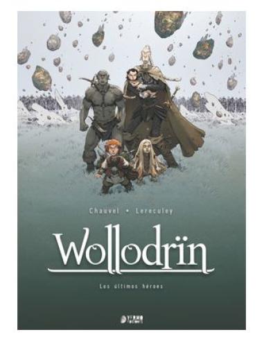 YERMO EDICIONES Y PUBLICACIONES, S.L. WOLLODRIN 05: LOS ULTIMOS HEROES