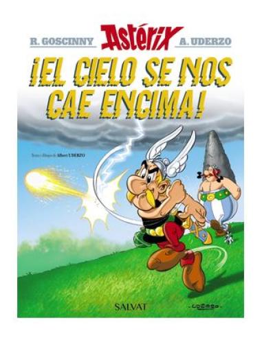COMERCIAL GRUPO ANAYA S.A. ASTERIX 33: ¡EL CIELO SE NOS CAE ENCIMA!